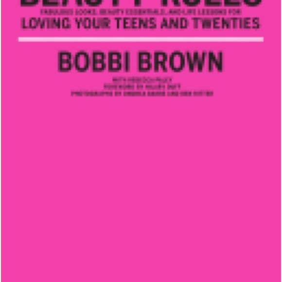 BOBBI BROWN Book Paperback Beauty Rules for Teens & Women Makeup Self-Esteem - Picture 4 of 4